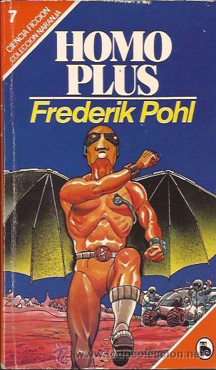 Novela ?Homo Plus? de Frederik Pohl