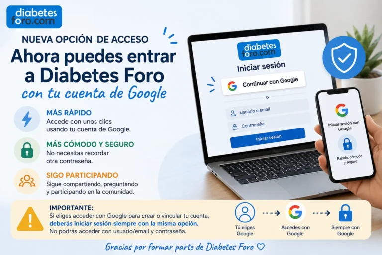 Ya puedes acceder a Diabetes Foro con tu cuenta de Google